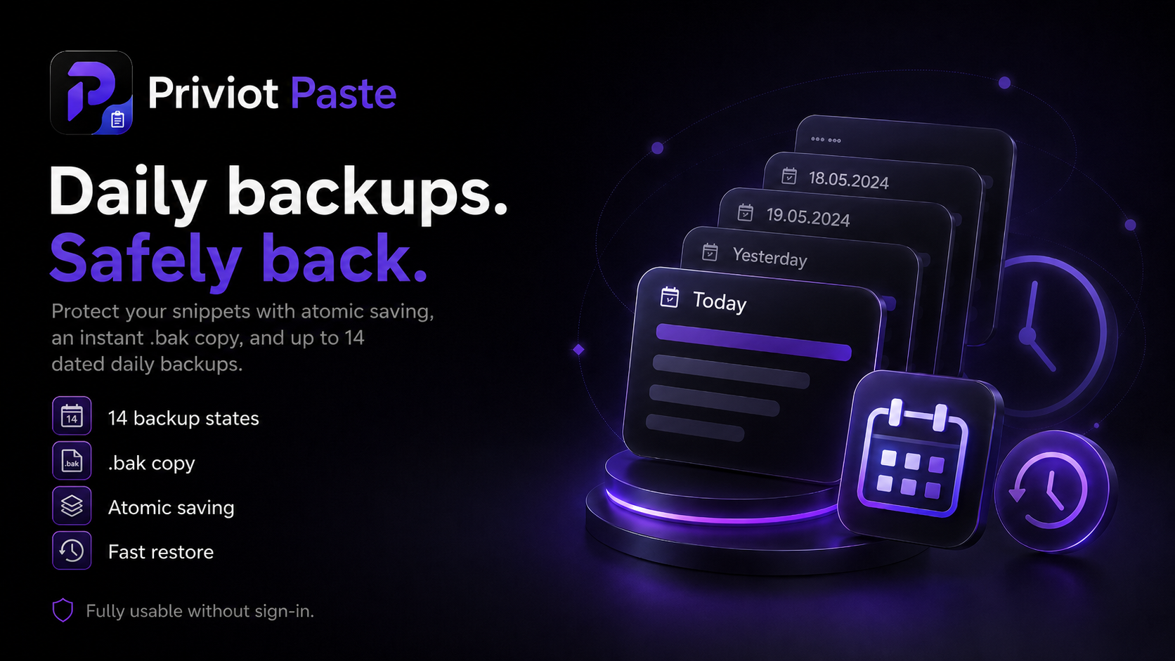 Daily backups and fast recovery in Priviot Paste