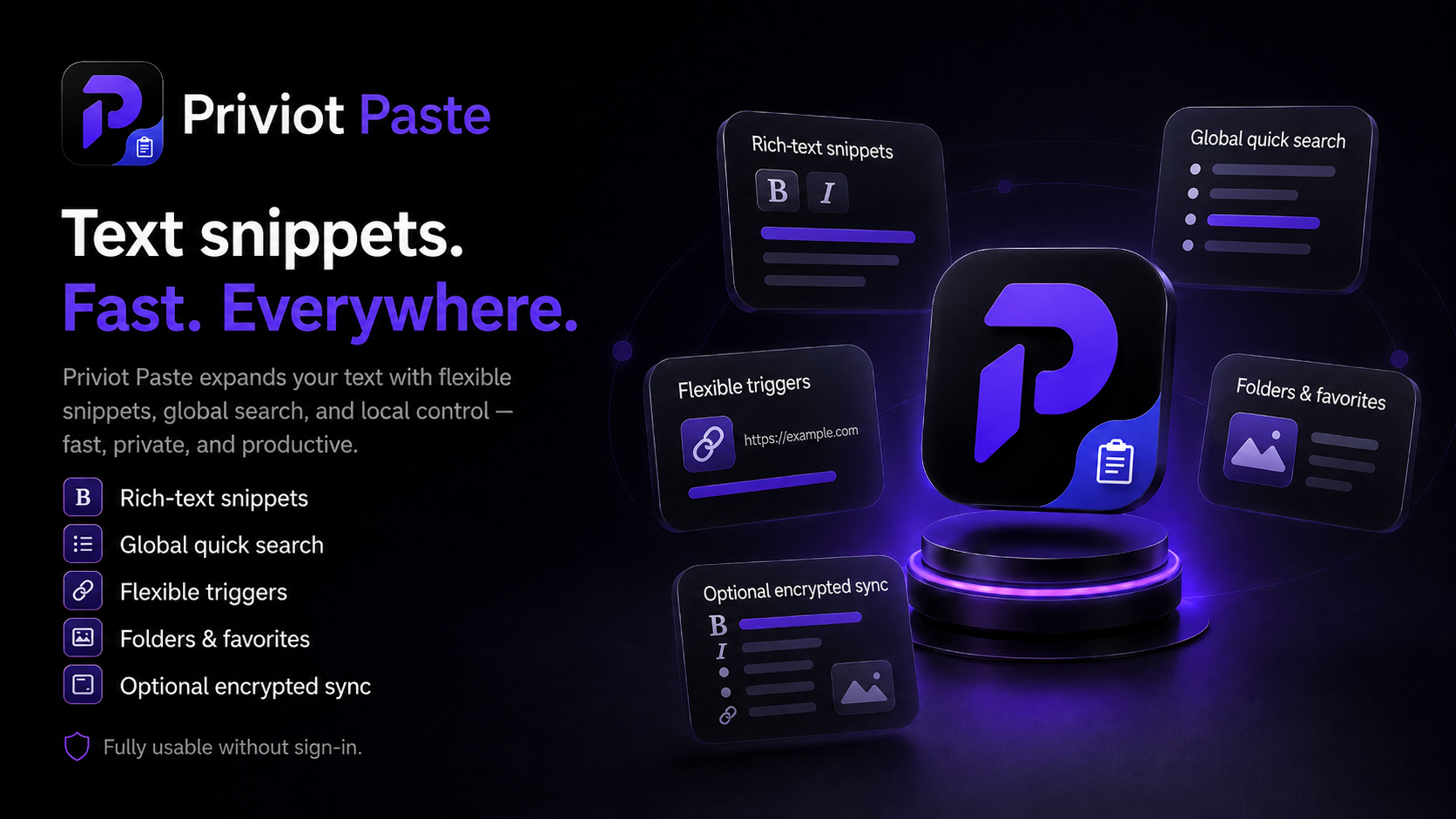 Priviot Paste with rich-text snippets, global quick search, folders, and optional encrypted sync