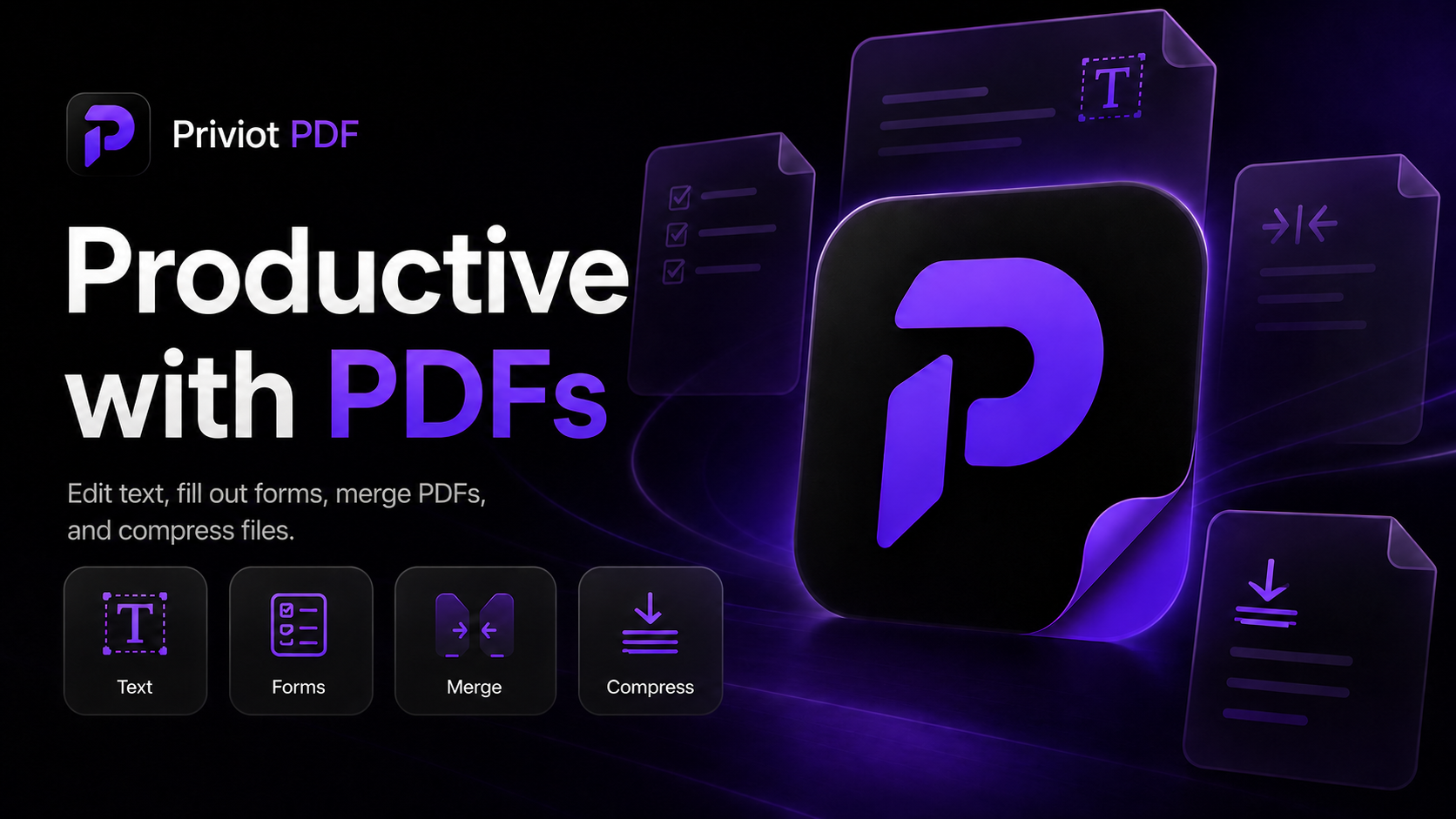 Priviot PDF overview of text editing, forms, merging, and compression