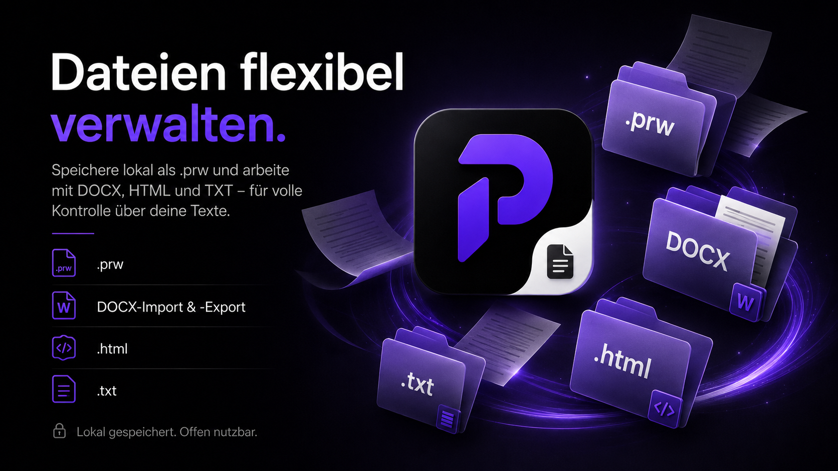 Unterstützte Dateiformate in Priviot Write: .prw, DOCX, HTML und TXT